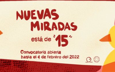 Inscrições para Nuevas Miradas 15